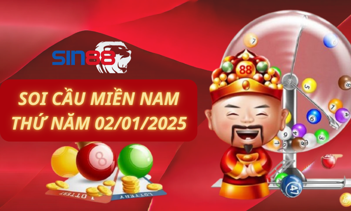 Soi cầu XSMN 02/01/2025 – Dự đoán xổ số miền Nam Thứ năm (Kate)
