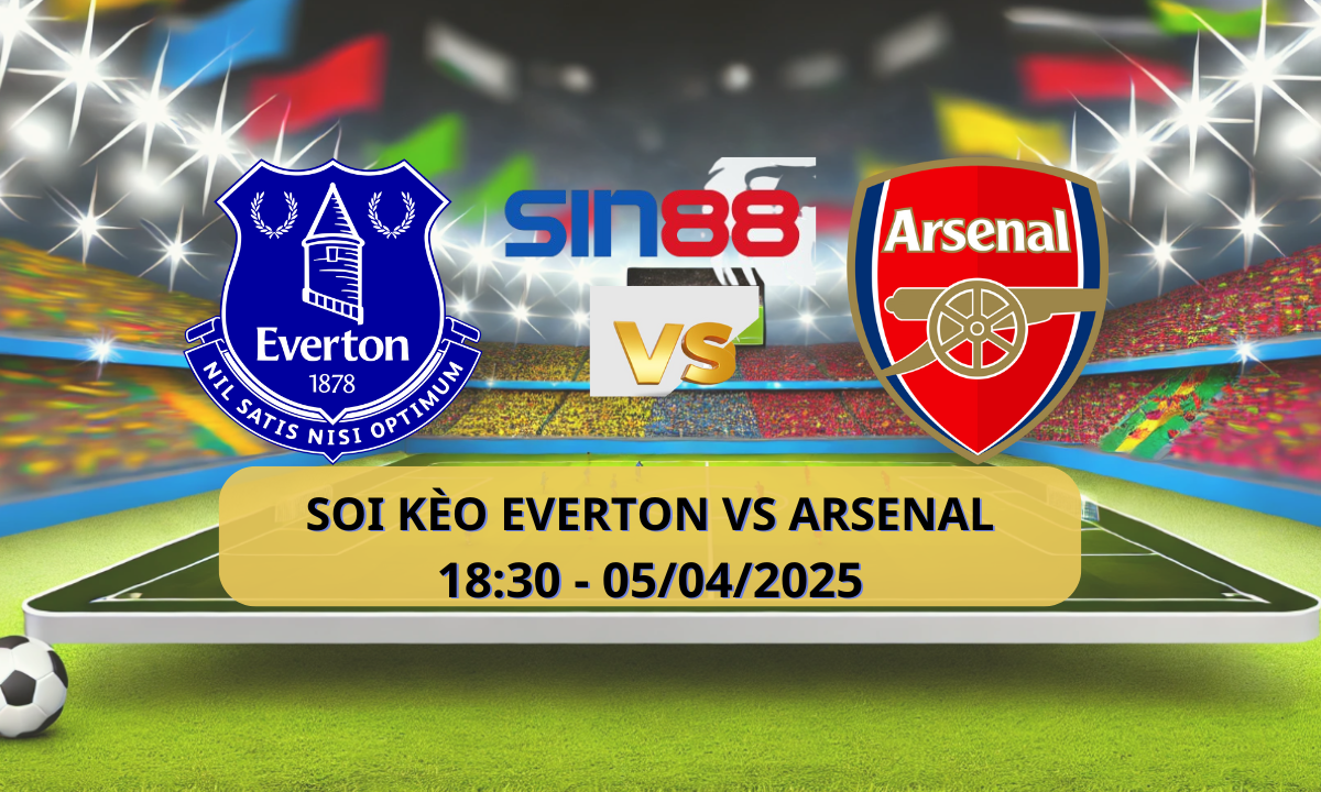 Nhận định bóng đá Everton - Arsenal 18h30 ngày 05/04/2025 - Ngoại hạng Anh (Kate)